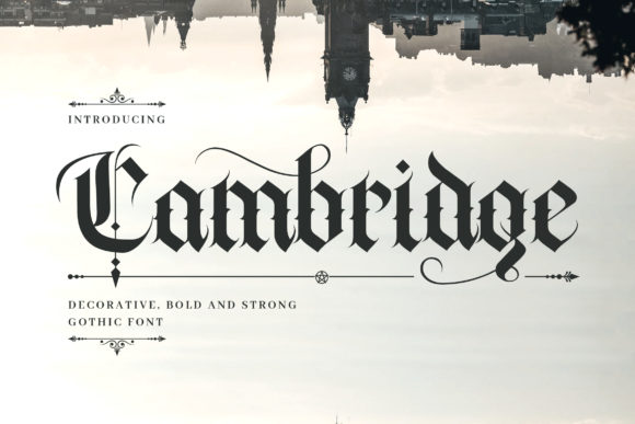 Cambridge: An Elegant Blackletter Font for Distinctive Design