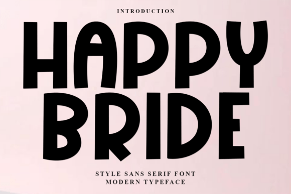 Happy Bride: A Guide to This Distinctive Script Font