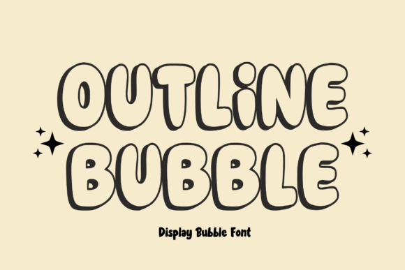 Outline Bubble: A Friendly Font for Modern Design