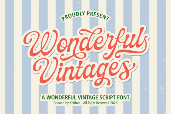 Wonderful Vintages: A Deep Dive into a Soulful Retro Typeface